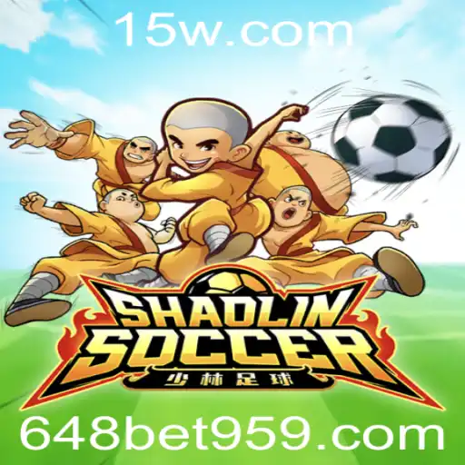 648bet | Descubra ShaolinSoccer: A Combinação Perfeita de Artes Marciais e Futebol