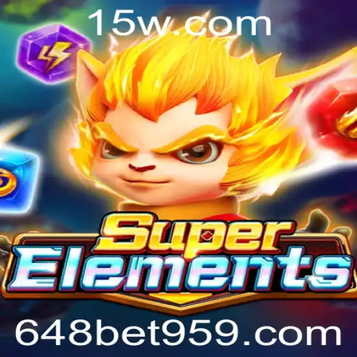648bet | Descubra 'SuperElements': O Novo Fenômeno no Mundo dos Jogos